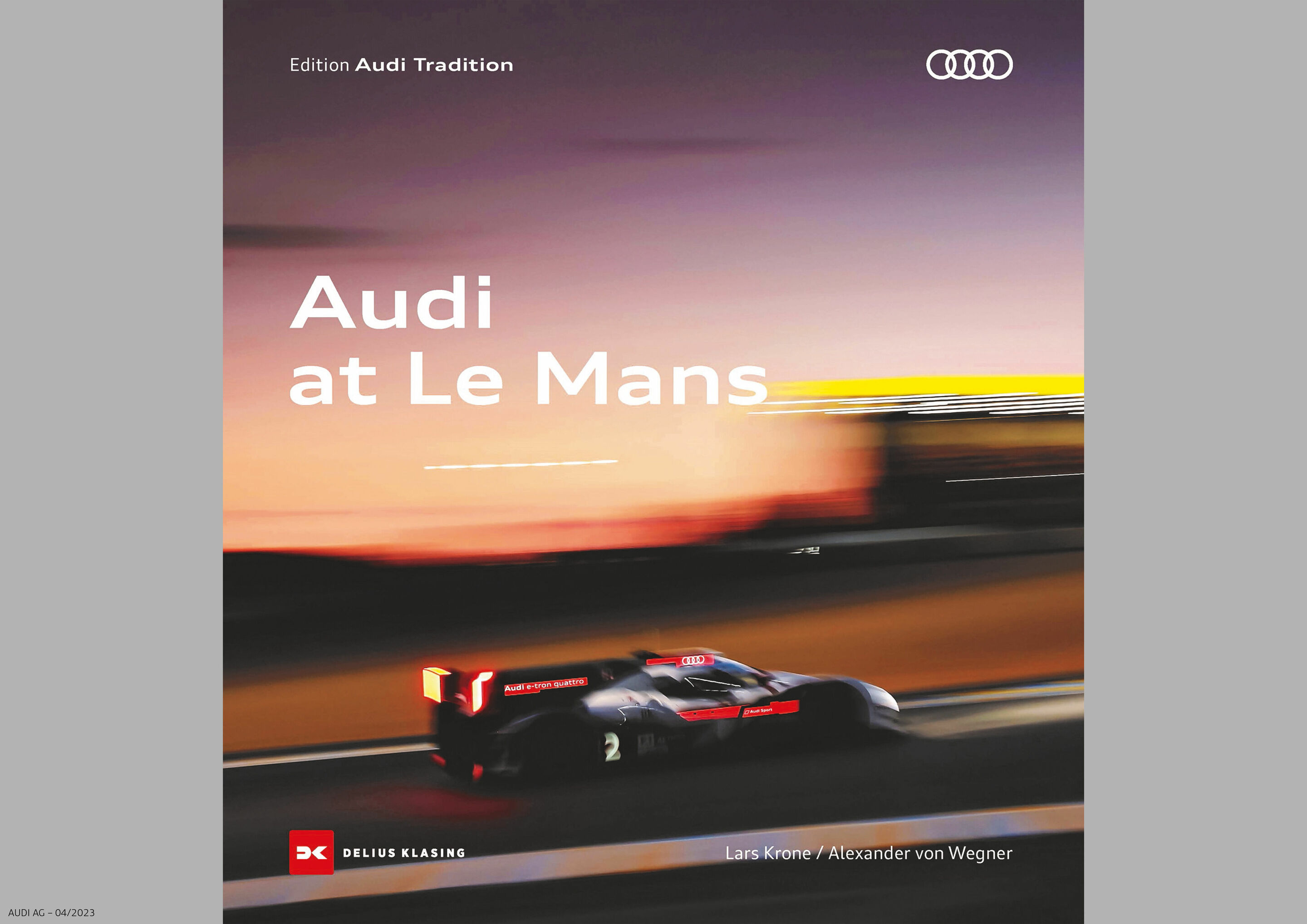 New book from Audi Tradition: “Audi at Le Mans” - The cover of the new Edition Audi Tradition book: "Audi at Le Mans".