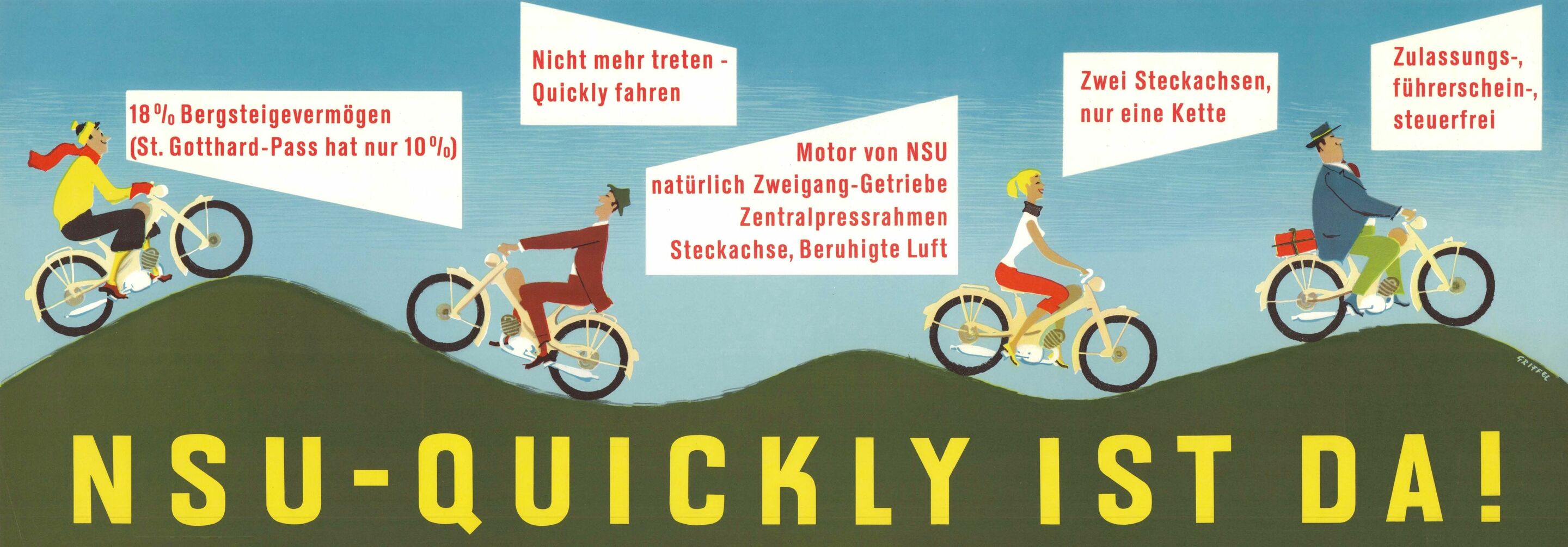 „Nicht mehr laufen, Quickly kaufen“: die NSU Quickly - Eine frühe Werbeanzeige zur NSU Quickly.