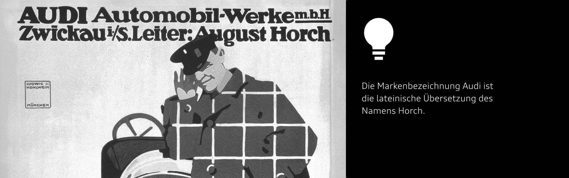 Audi Fakt: Die Markenbezeichnung Audi ist die lateinische Übersetzung des Namens Horch.