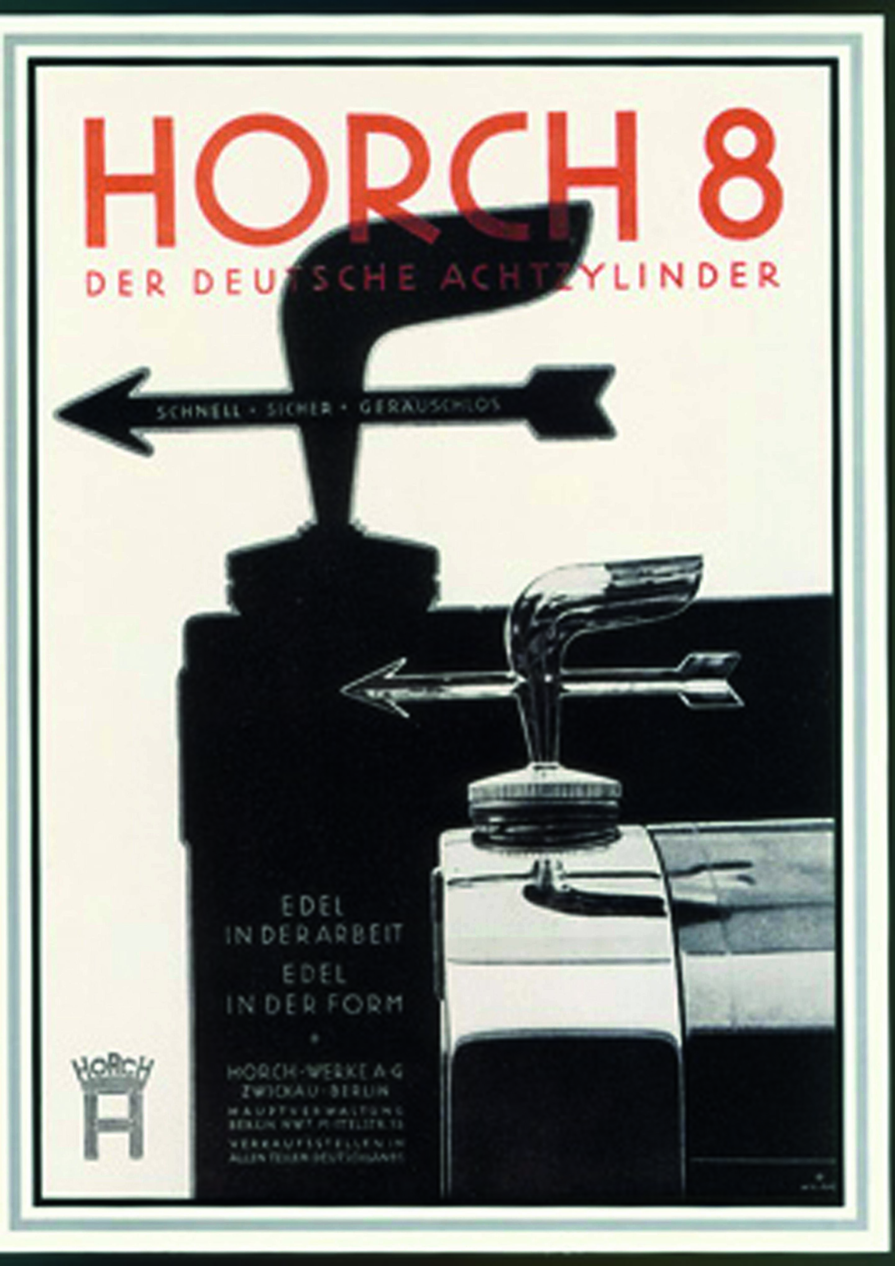 Jubiläumsmagazin Historie - Horch: In den späten 20er und den 30er Jahren war Horch die deutsche Achtzylinder-Marke schlechthin