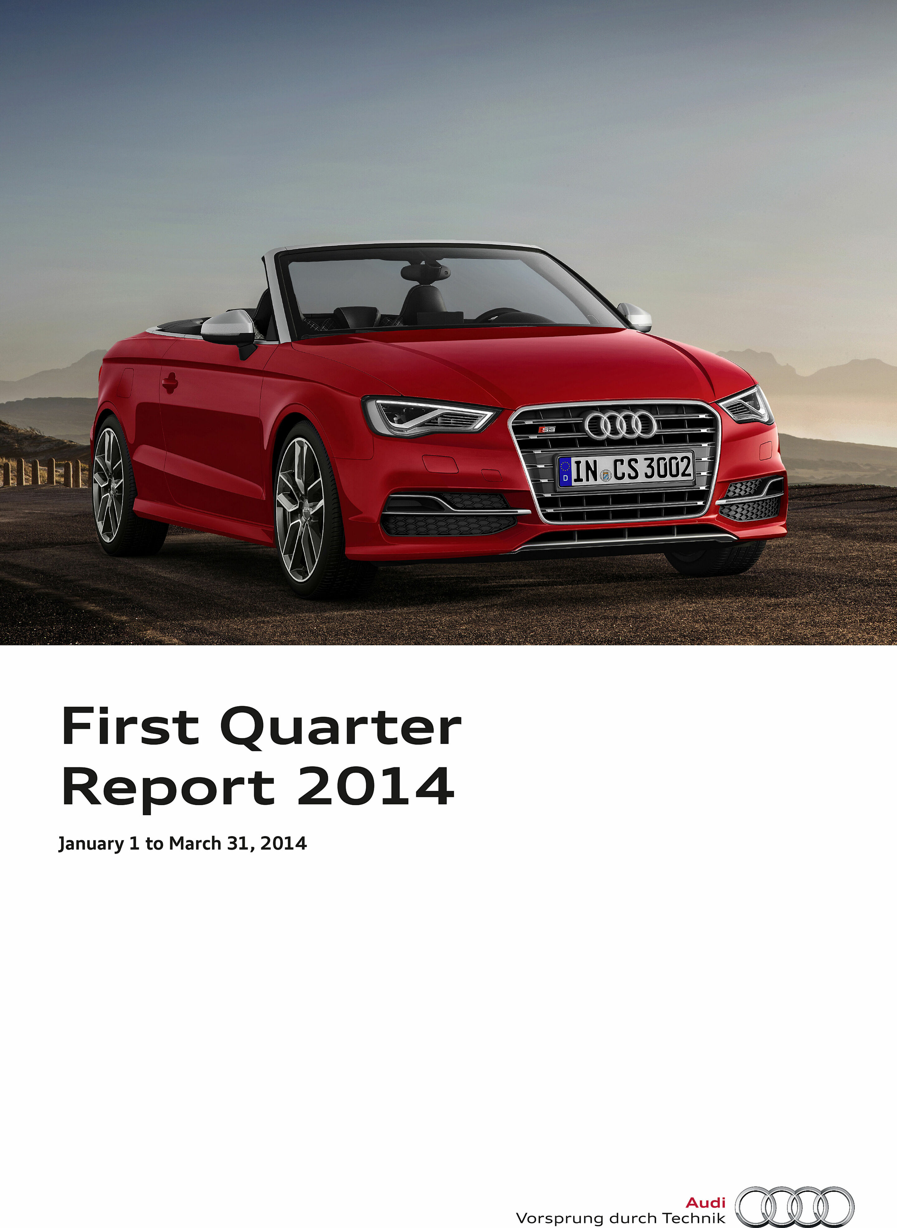 First Quarter Report 2014 - First Quarter Report 2014