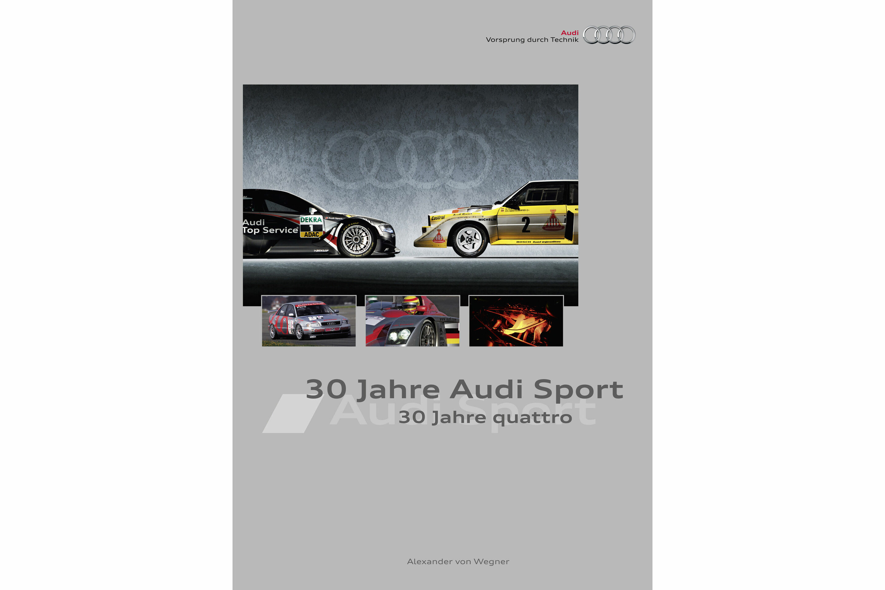 Cover "30 Jahre Audi Sport - 30 Jahre quattro" - Cover "30 Jahre Audi Sport - 30 Jahre quattro"