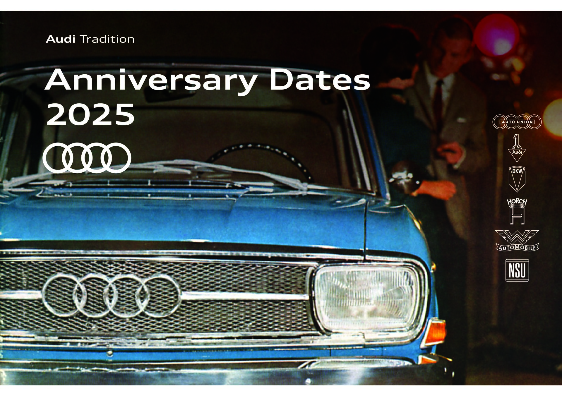 Audi Tradition - Anniversary Dates 2025