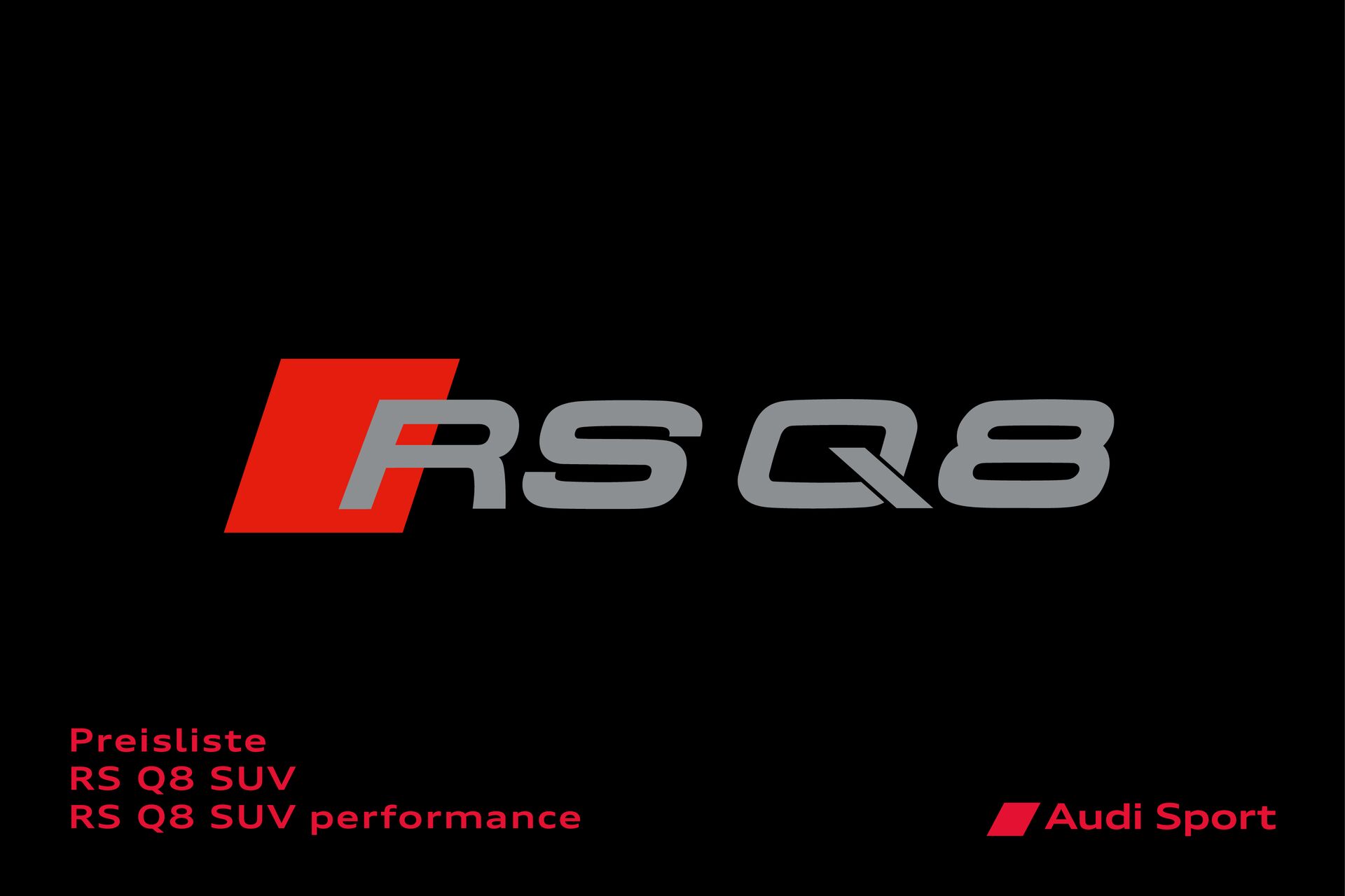 Preisliste Audi RS Q8 SUV / Audi RS Q8 SUV performance Modelljahr 2026