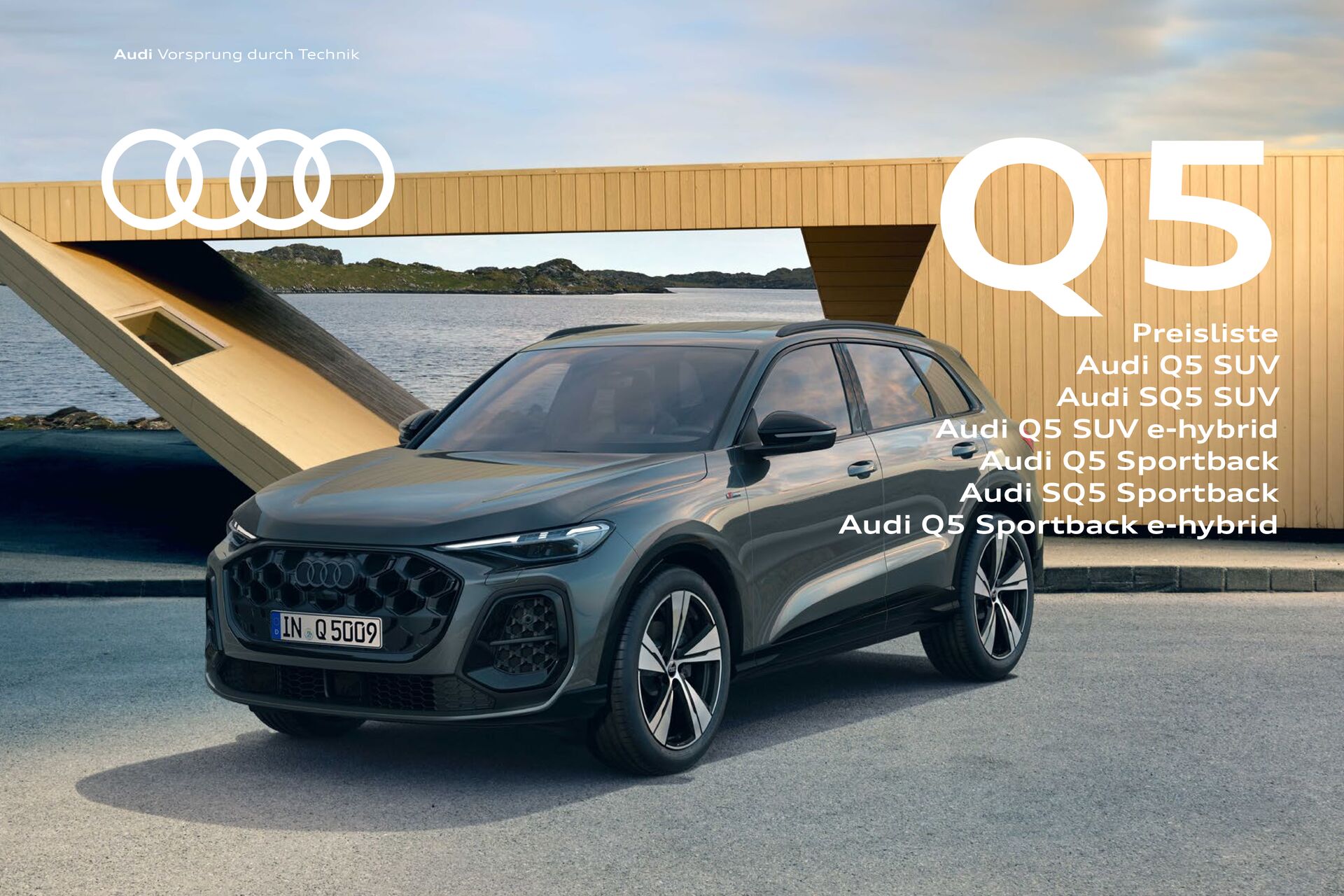 Preisliste Audi Q5 SUV / Audi SQ5 SUV / Audi Q5 SUV e-hybrid / Audi Q5 Sportback / Audi SQ5 Sportback / Audi Q5 Sportback e-hybrid Modelljahr 2026