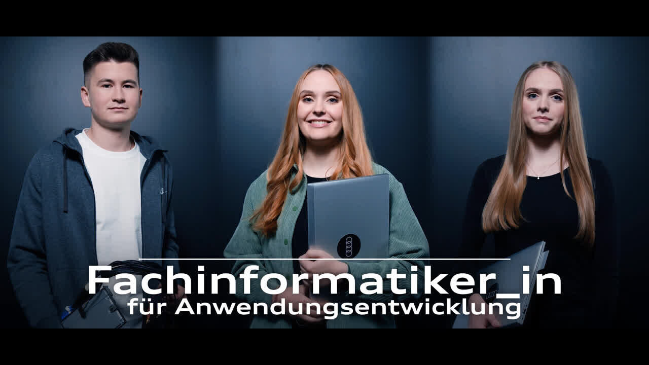 Ausbildung bei Audi: Fachinformatiker Anwendungsentwicklung (w/m/d)
